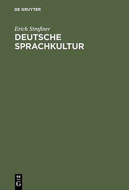 Fester Einband Deutsche Sprachkultur von Erich Straßner