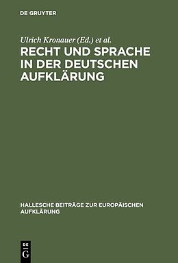 Fester Einband Recht und Sprache in der deutschen Aufklärung von 