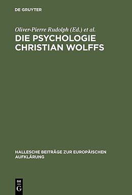Fester Einband Die Psychologie Christian Wolffs von 