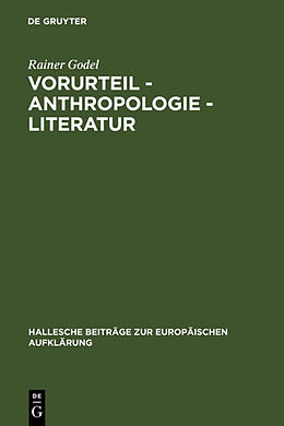 Fester Einband Vorurteil - Anthropologie - Literatur von Rainer Godel