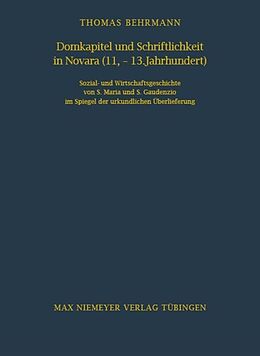 Fester Einband Domkapitel und Schriftlichkeit in Novara (11.-13. Jahrhundert) von Thomas Behrmann
