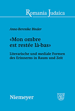 E-Book (pdf) «Mon ombre est restée là-bas» von Anne-Berenike Binder