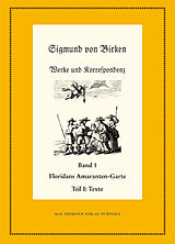 E-Book (pdf) Sigmund von Birken: Werke und Korrespondenz / Floridans Amaranten-Garte von 