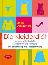 Fester Einband Die Kleiderdiät von Linda Deslauriers