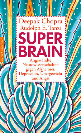 Fester Einband Super-Brain von Deepak Chopra, Rudolph E. Tanzi