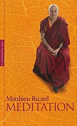 Kartonierter Einband Meditation von Matthieu Ricard