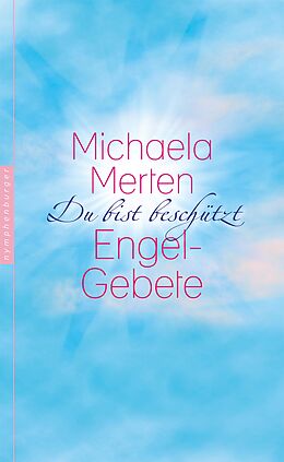 E-Book (epub) Du bist beschützt von Michaela Merten