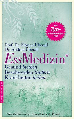 E-Book (epub) Ess-Medizin von Florian Überall, Andrea Überall