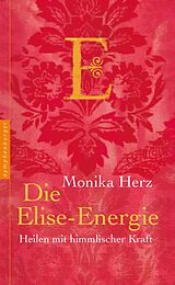 E-Book (epub) Die Elise-Energie von Monika Herz