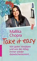 E-Book (epub) Take it easy von Mallika Chopra