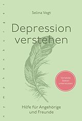 E-Book (epub) Depression verstehen von Selina Vogt