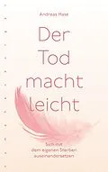 E-Book (epub) Der Tod macht leicht von Andreas Hase