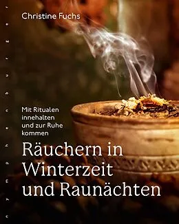 E-Book (epub) Räuchern in Winterzeit und Raunächten von Christine Fuchs