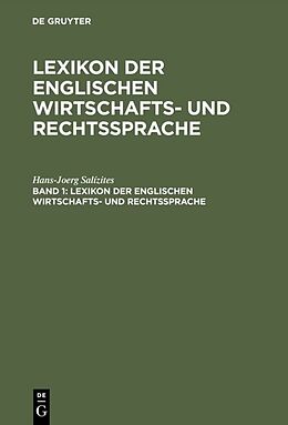 Livre Relié Lexikon der englischen Wirtschafts- und Rechtssprache / English-Deutsch de Hans-Joerg Salízites