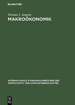 Fester Einband Makroökonomik von Thomas J. Sargent