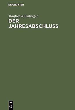 Fester Einband Der Jahresabschluß von Manfred Kühnberger