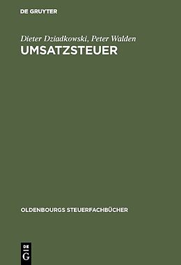 Fester Einband Umsatzsteuer von Dieter Dziadkowski, Peter Walden