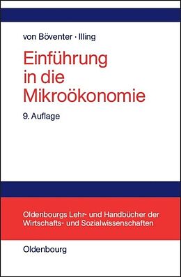 Fester Einband Einführung in die Mikroökonomie von Edwin von Böventer, Gerhard Illing