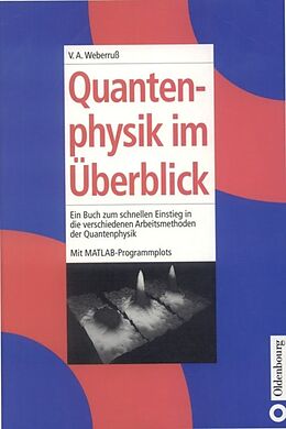 Fester Einband Quantenphysik im Überblick von Volker A. Weberruß