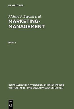 Fester Einband Marketing-Management von Richard P. Bagozzi, José Antonio Rosa, Kirstin Sawhney Celly