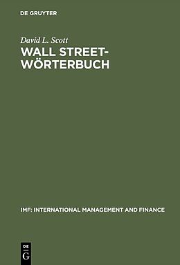 Fester Einband Wall Street-Wörterbuch von David L. Scott