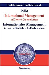 Livre Relié International Management in Diverse Cultural Areas / Internationales Management in unterschiedlichen Kulturbereichen de Eberhard Dülfer