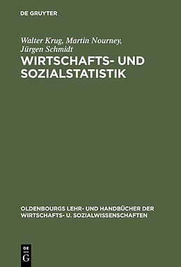 Fester Einband Wirtschafts- und Sozialstatistik von Walter Krug, Martin Nourney, Jürgen Schmidt