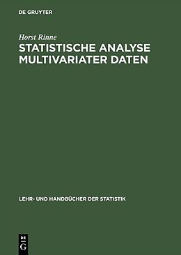 Fester Einband Statistische Analyse multivariater Daten von Horst Rinne