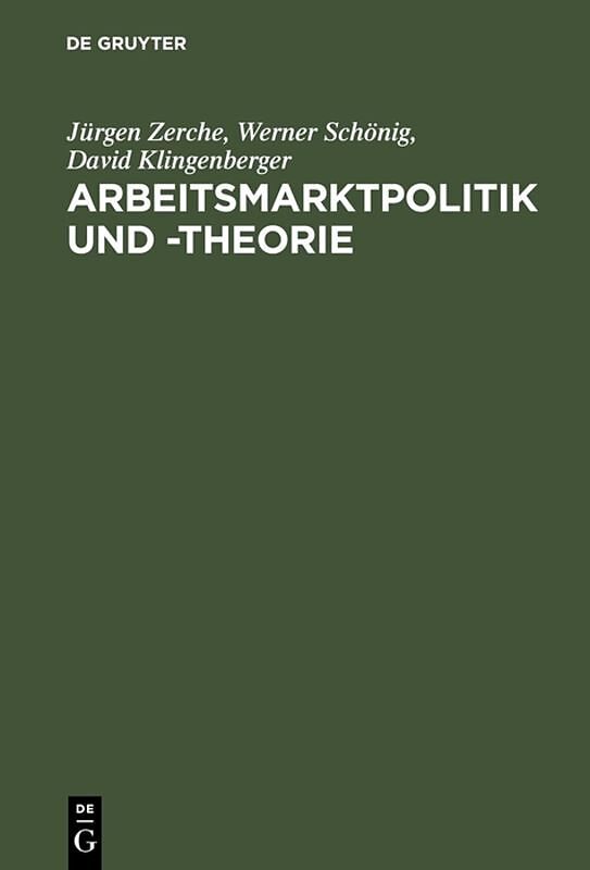 Arbeitsmarktpolitik und -theorie