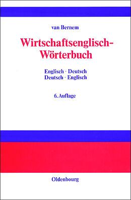 Livre Relié Wirtschaftsenglisch-Wörterbuch de Theodor Van Bernem