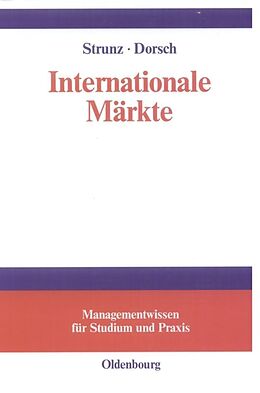 Fester Einband Internationale Märkte von Herbert Strunz, Monique Dorsch