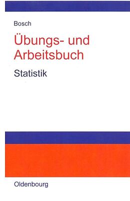 Paperback Übungs- und Arbeitsbuch Statistik von Karl Bosch