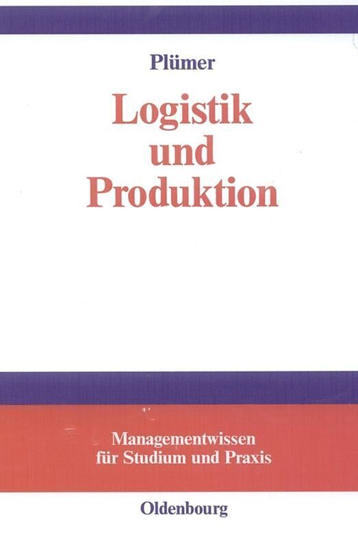 Logistik und Produktion