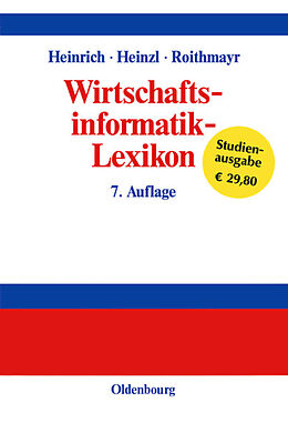 Fester Einband Wirtschaftsinformatik-Lexikon von Lutz J. Heinrich, Armin Heinzl, Friedrich Roithmayr
