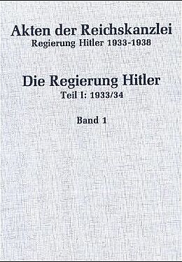 Fester Einband Akten der Reichskanzlei, Regierung Hitler 1933-1945 / 1933/34 von 