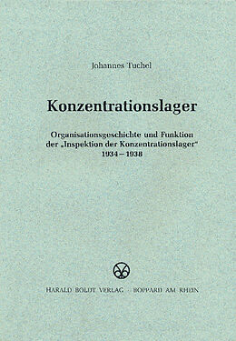 Leinen-Einband Konzentrationslager von Johannes Tuchel