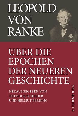 Fester Einband Leopold von Ranke / Über die Epochen der neueren Geschichte von 