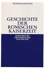 Paperback Geschichte der Römischen Kaiserzeit von Werner Dahlheim