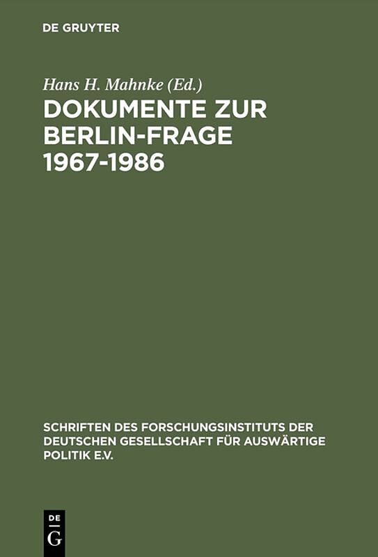 Dokumente zur Berlin-Frage 19671986