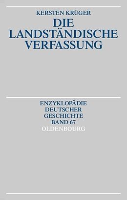 Fester Einband Die Landständische Verfassung von Kersten Krüger