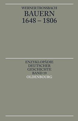 Kartonierter Einband Bauern 1648-1806 von Werner Troßbach