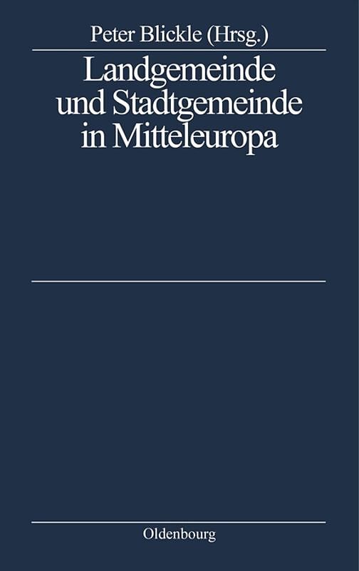 Landgemeinde und Stadtgemeinde in Mitteleuropa