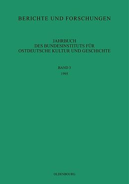 Fester Einband Jahrbuch des Bundesinstituts für Kultur und Geschichte der Deutschen im östlichen Europa / 1995 von 