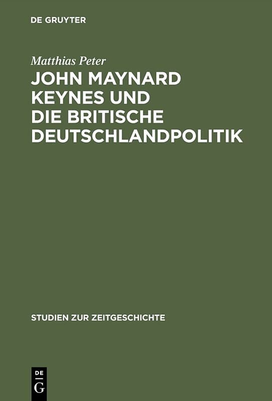 John Maynard Keynes und die britische Deutschlandpolitik