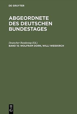 Fester Einband Wolfram Dorn, Willi Weiskirch von 
