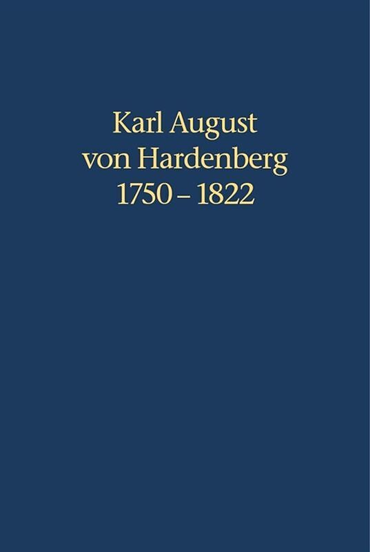 Karl August von Hardenberg 1750-1822