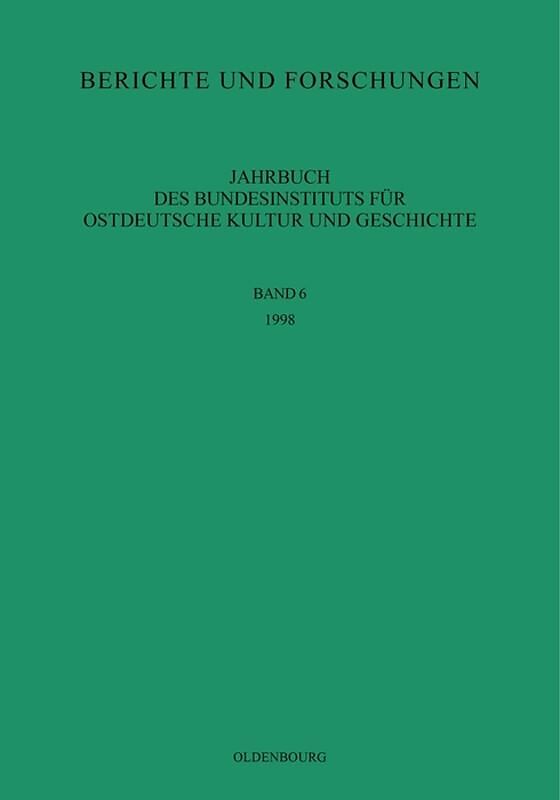 Jahrbuch des Bundesinstituts für Kultur und Geschichte der Deutschen im östlichen Europa / 1998