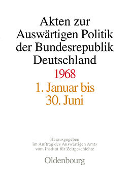 Fester Einband Akten zur Auswärtigen Politik der Bundesrepublik Deutschland / Akten zur Auswärtigen Politik der Bundesrepublik Deutschland 1968 von 