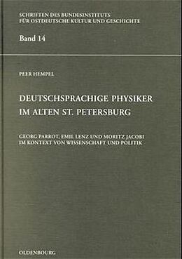 Fester Einband Deutschsprachige Physiker im alten St. Petersburg von Peer Hempel