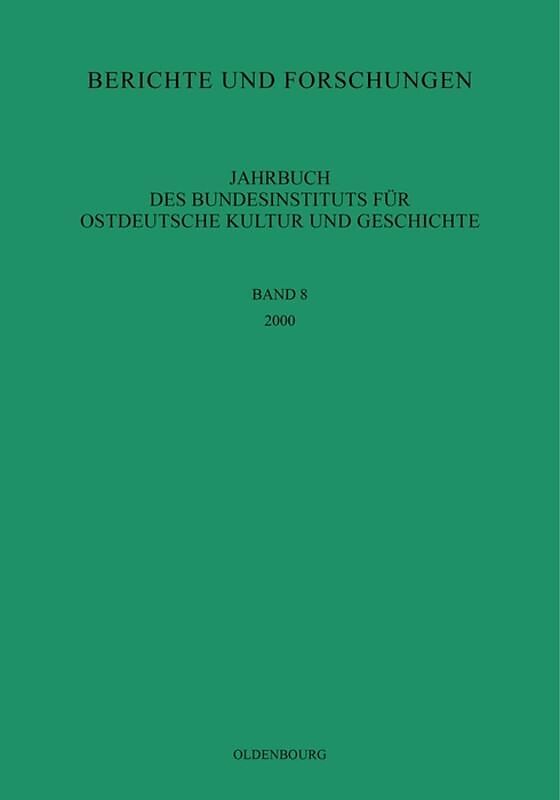Jahrbuch des Bundesinstituts für Kultur und Geschichte der Deutschen im östlichen Europa / 2000